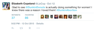 Illustration for article titled Taking A Stand: Dunkin’ Donuts Has Just Announced That It Will Perform One Abortion